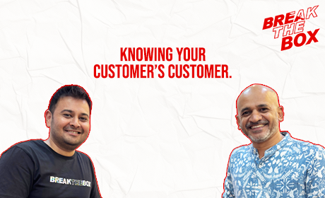 Knowing your customer's customer.